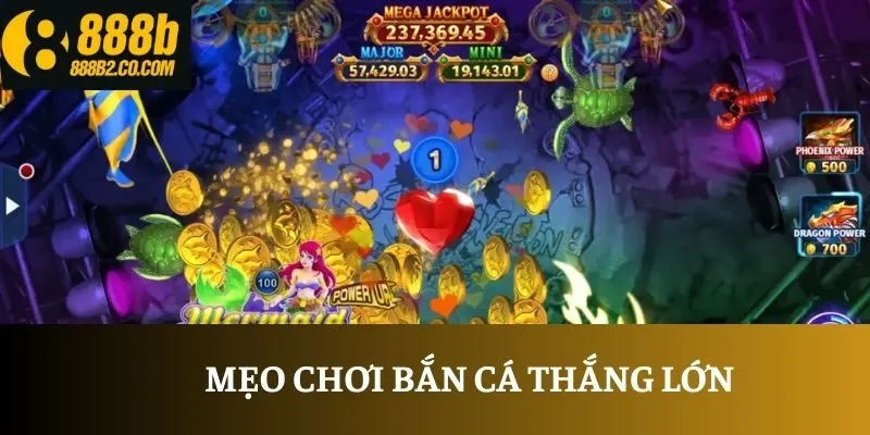 Mẹo chơi bắn cá thắng lớn
