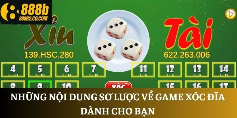Những nội dung sơ lược về game xóc đĩa dành cho bạn